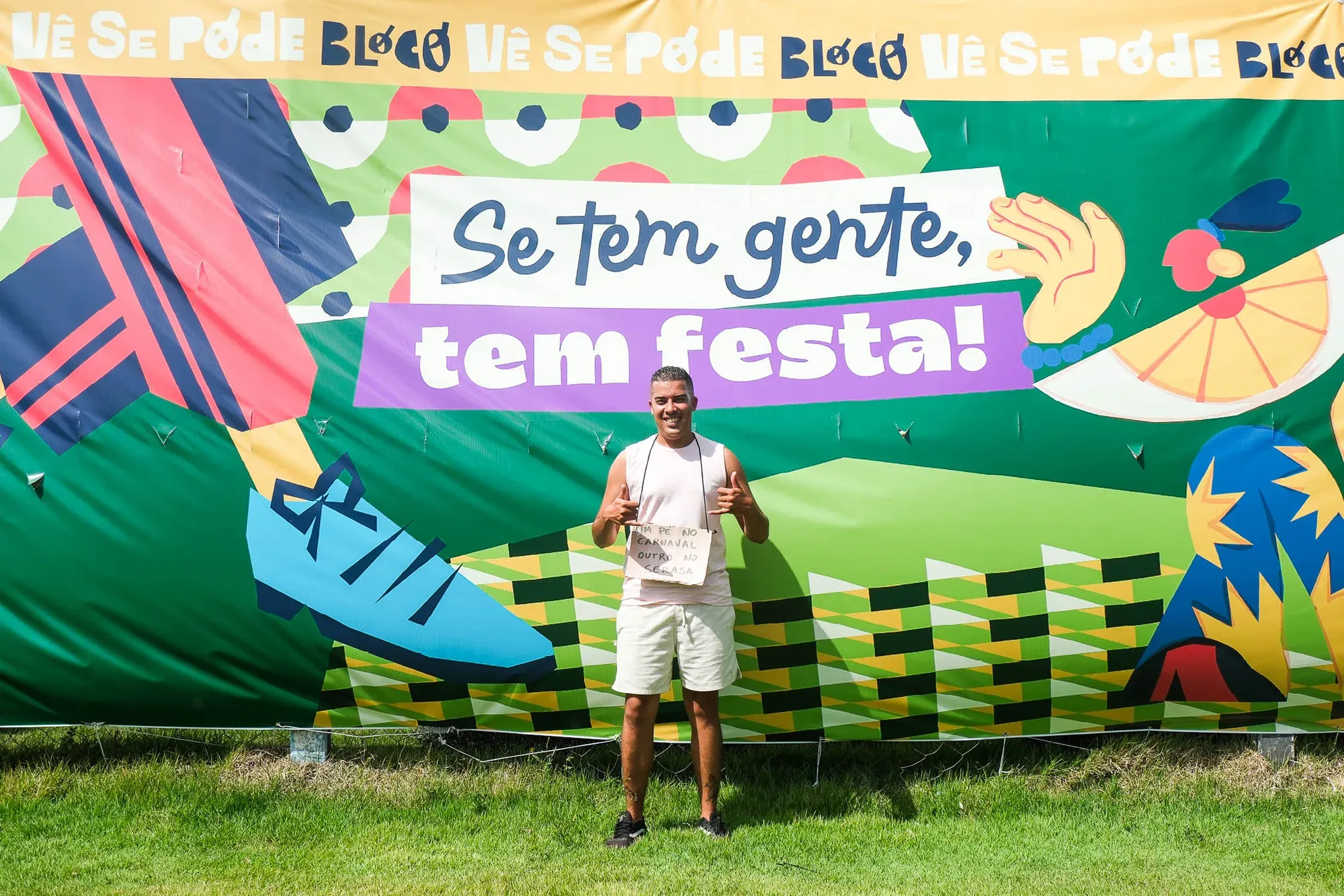 Bloco Vê Se Pode — peça do case